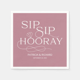 Sip Sip Hooray Engagement Party Dusty Pink Napkin