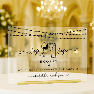 Sip Sip Hooray Fun Welcome Sign