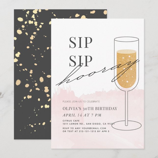 Sip Sip Hooray Gold Champagne Pink Birthday Invitation (Front/Back)