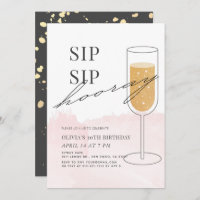 Sip Sip Hooray Gold Champagne Pink Birthday