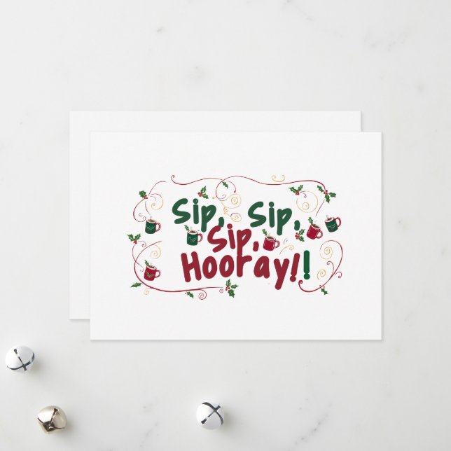 Sip, Sip, Hooray!, Holiday Gathering Design Card (Front/Back In Situ)