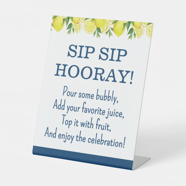 Sip Sip Hooray Mimosa Bar Lemon Bridal Shower Sign (Front)