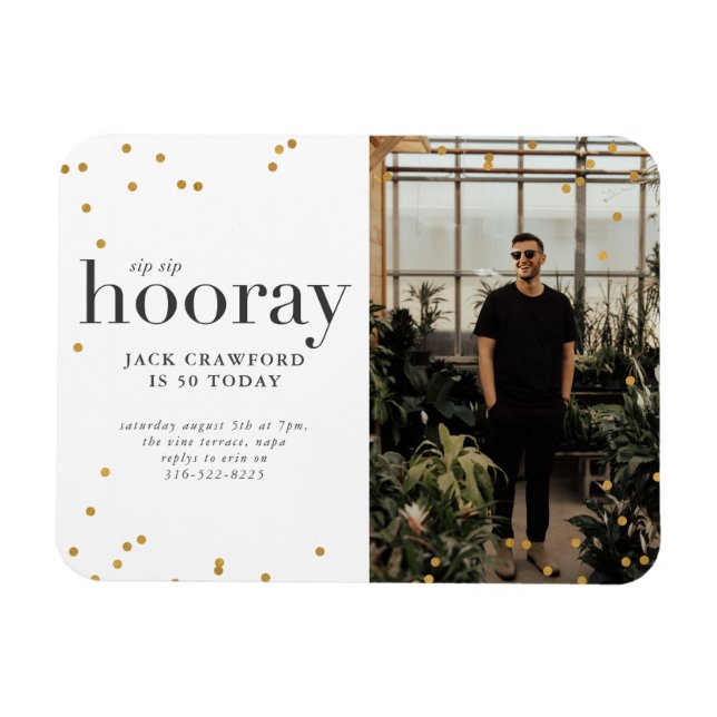 Sip sip hooray modern elegant birthday party invit magnet (Horizontal)