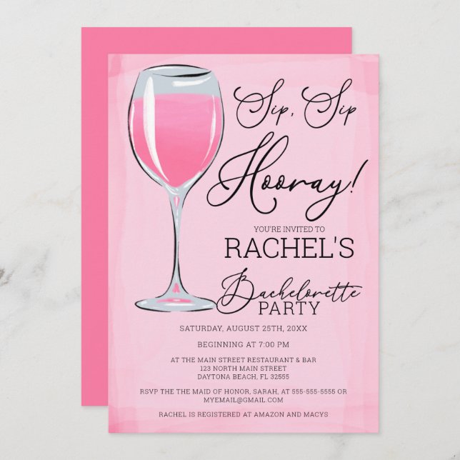 Sip Sip Hooray Pink Wine Bachelorette Party Invitation (Front/Back)