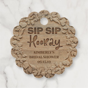 Sip Sip Hooray - Rustic Bridal Shower Favour Tags