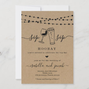 Sip Sip Hooray Wedding Invitation