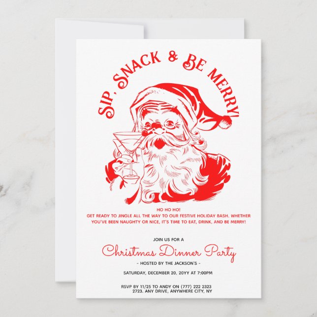 Sip Snack & Be Merry Funny Santa Claus Invitation (Front)