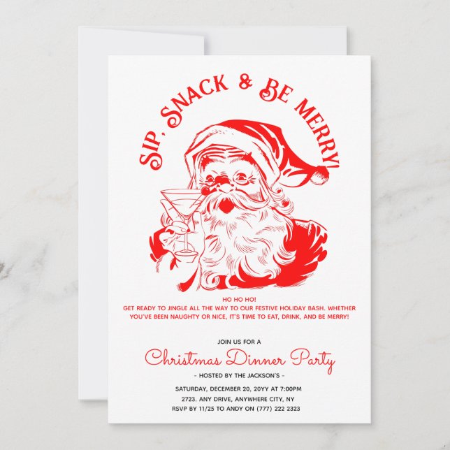 Sip Snack & Be Merry Funny Santa Claus Invitation (Front)