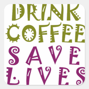 Sip, Snap Repeat Chasing Caffeine Selfies design Square Sticker