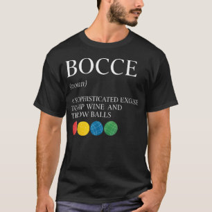 Sip Wine And Throw Bocce Player Boccia Italy T-Shirt