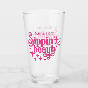 Sippin Beauty Pink Typography Glass