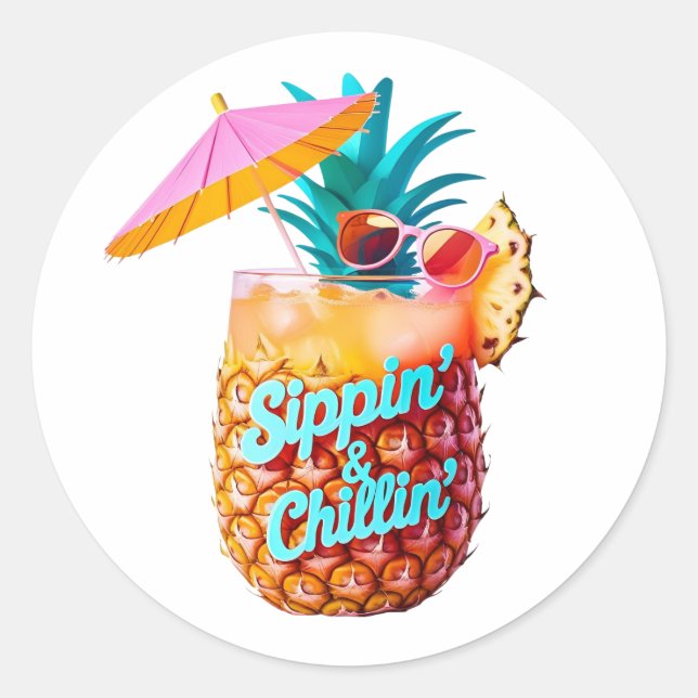 Sippin’ & Chillin’ Tropical Party Design Classic Round Sticker (Front)