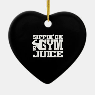 Sippin On Gym Juice - Mens Workout Shirts Funny Ceramic Tree Decoration