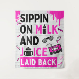 Sippin on Milk & Juice Pink/Black Hip Hop Birthday Tapestry