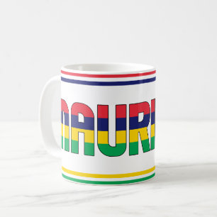 Sippin' with Mauritius Patriotic Coffee Mug