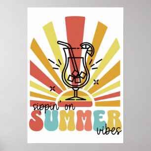 Sipping On Summer Vibes, Retro Sun, Cocktail Glass Poster