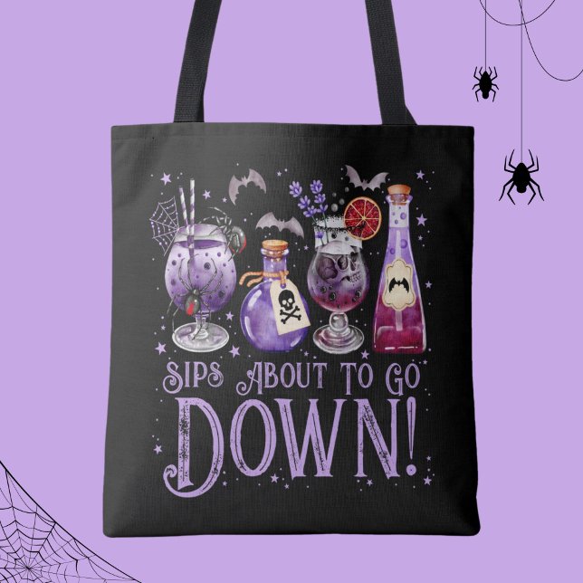 Sips About to Go Down Halloween Cocktails  Tote Bag (Sips About to Go Down Halloween Cocktails Tote Bag)