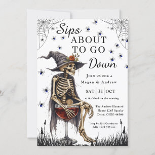 sips about to go down Party Halloween Invitation