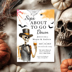 sips about to go down Party Halloween Invitation