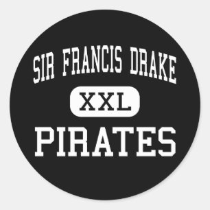 Sir Francis Drake - Pirates - High - San Anselmo Classic Round Sticker