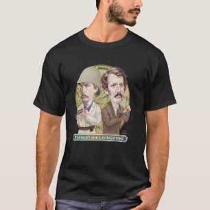 Sir Henry Morton Stanley and David Livingstone, Ex T-Shirt