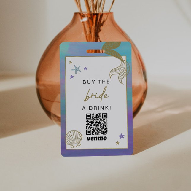 SIREN Mermaid Ocean Buy the Bride a Drink QR Code  ID Badge (Creator Uploaded)