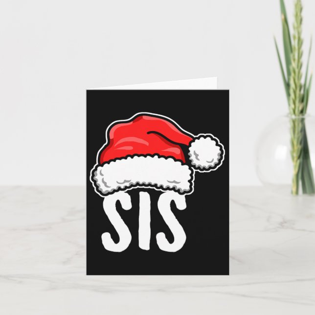 Sis Christmas Santa Family Matching Pyjamas Sister Card (Front)
