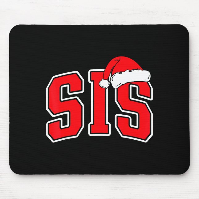 Sis Claus Christmas Matching Family Xmas Pajama Si Mouse Mat (Front)