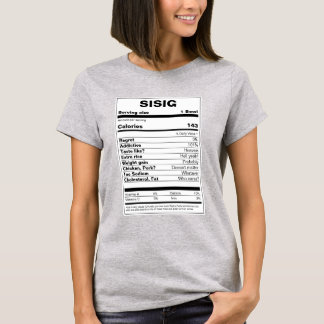 Sisig Nutrition Facts T-Shirt