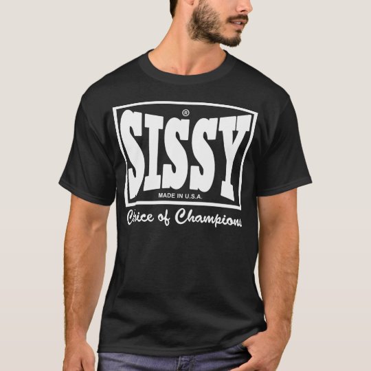 sissy shirt zazzle co uk sissy shirt zazzle co uk