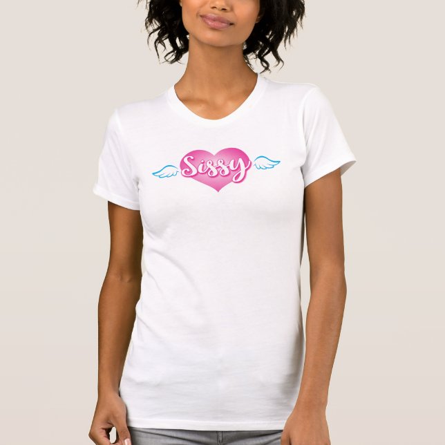 Sissy T-Shirt (Front)