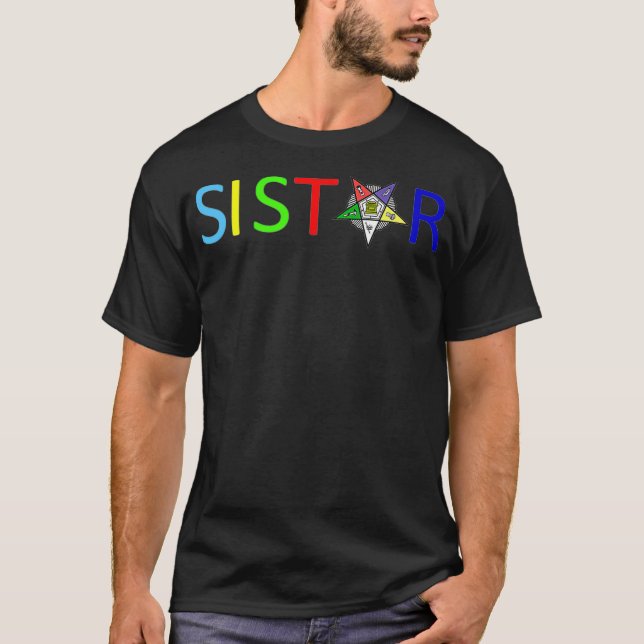 Sistar  Masonic OES Order of the Eastern Star T-Shirt (Front)