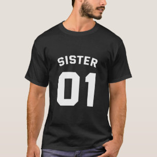 Sister 01 T-Shirt