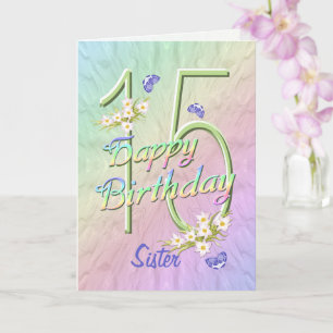 Sister 15th Birthday Butterfly Garden Card