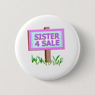 sister 4 sale 6 cm round badge