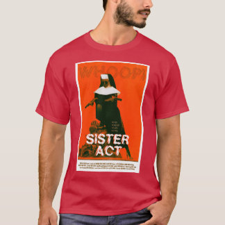 SISTER ACT 1992 T-Shirt