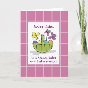 Sister and Brother in Law Easter Wishes Basket Card