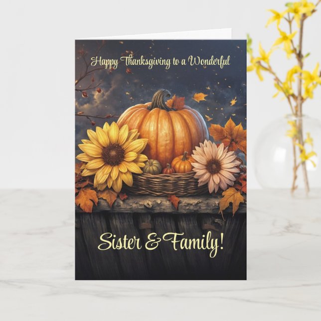 Sister and Family Happy Thanksgiving  Card (Yellow Flower)