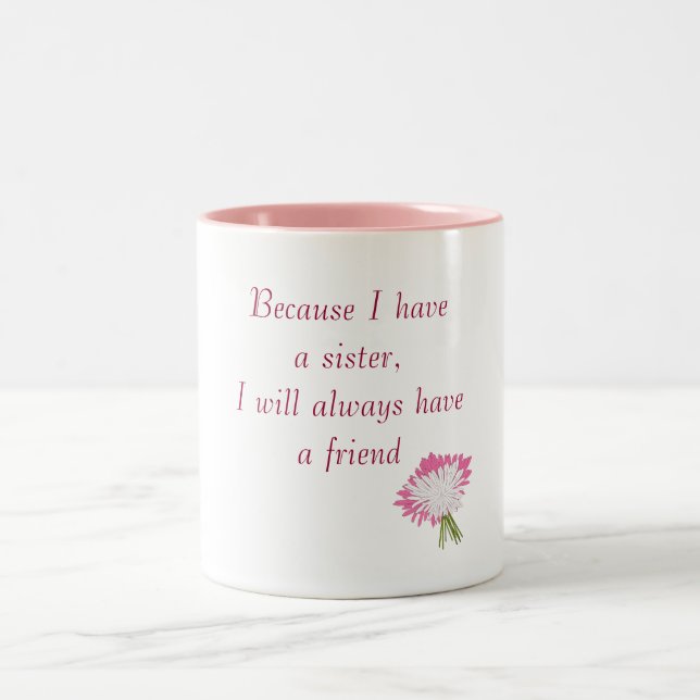 Sister and Friend Mug (Center)