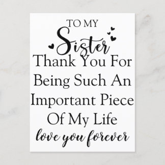 Sister Appreciation Thank You For Being In My Life Holiday Postcard