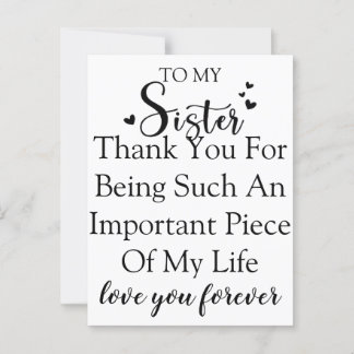 Sister Appreciation Thank You For Being In My Life Postcard