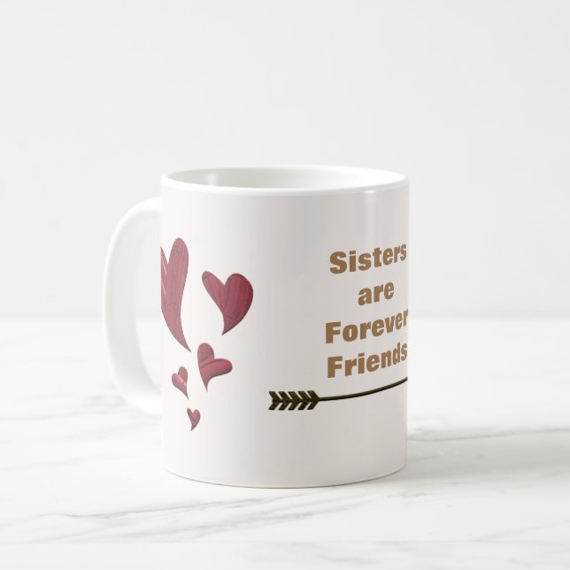 Sister are Forever Friends Gold Arrow Red Hearts Coffee Mug (Front Left)