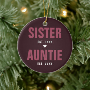 Sister Auntie Established Year   Modern Photo Ceramic Tree Decoration