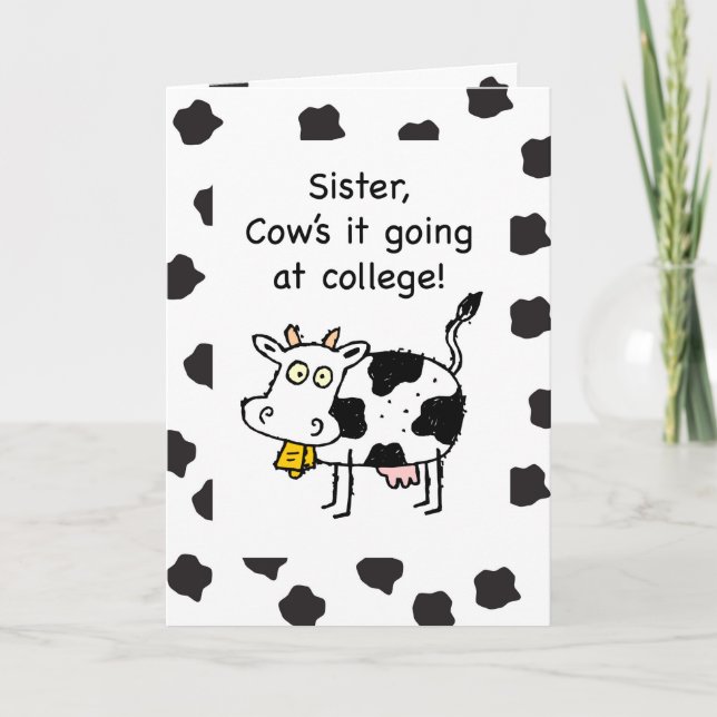 Sister Away at College Thinking of You Funny Cow Card (Front)