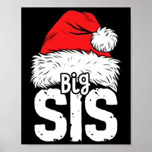 Sister Big Santa Christmas Family Matching Pyjamas Poster