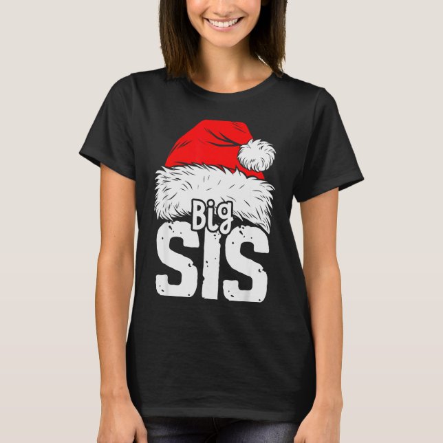 Sister Big Santa Christmas Family Matching Pyjamas T-Shirt (Front)