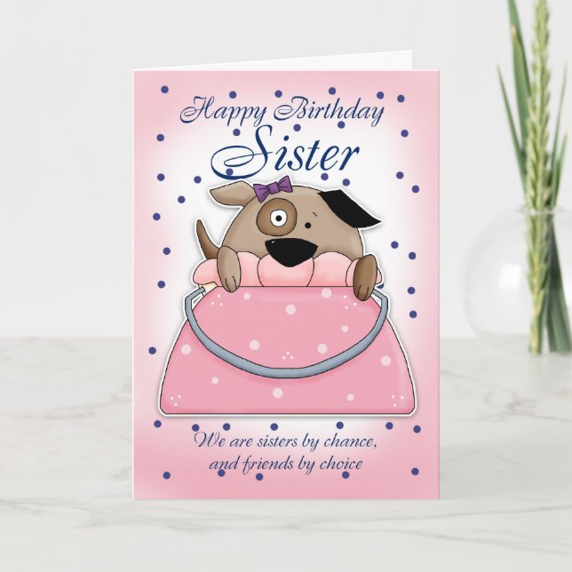 Sister Birthday Card - Cute Purse Pet (Front)