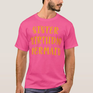 sister birthday mermaid Egyptian Blue Version N03 T-Shirt