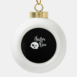 Sister Boo Halloween  Ceramic Ball Christmas Ornament