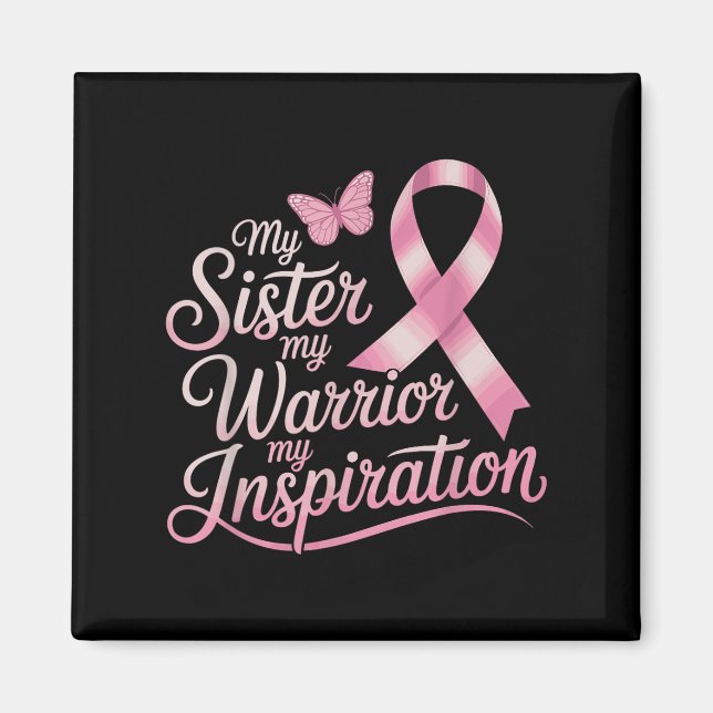 Sister Breast Cancer Support  Magnet (Front)